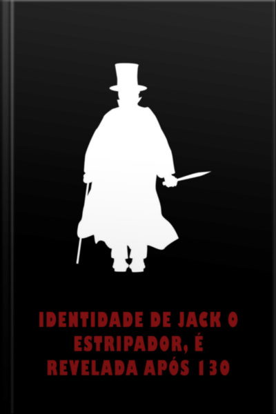 Identidade De Jack O Estripador