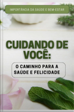 Cuidando De Você