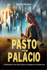 Do Pasto Ao Palácio
