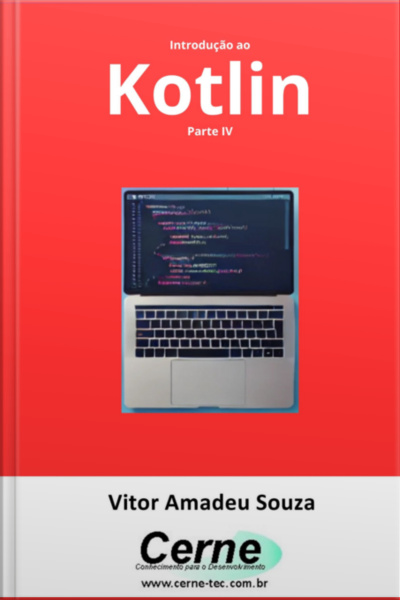 Introdução Ao Kotlin Parte Iv