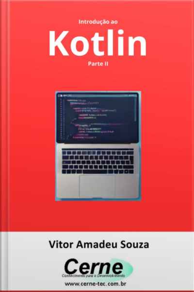 Introdução Ao Kotlin Parte Ii