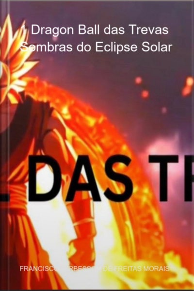 1 Dragon Ball Das Trevas Sombras Do Eclipse Solar