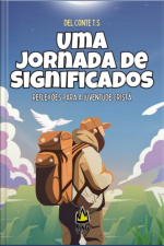 Uma Jornada De Significado