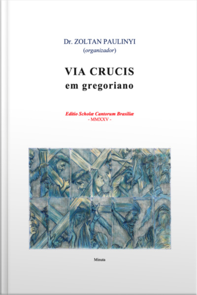 Via Crucis Em Gregoriano