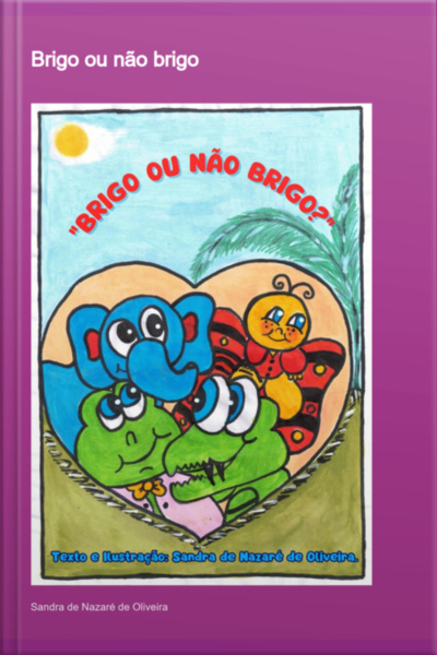 Brigo Ou Não Brigo