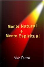 Mente Natural E Mente Espiritual