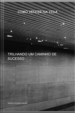 Trilhando Um Caminho De Sucesso