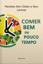 Comer Bem Em Pouco Tempo