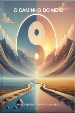 O Caminho Do Meio