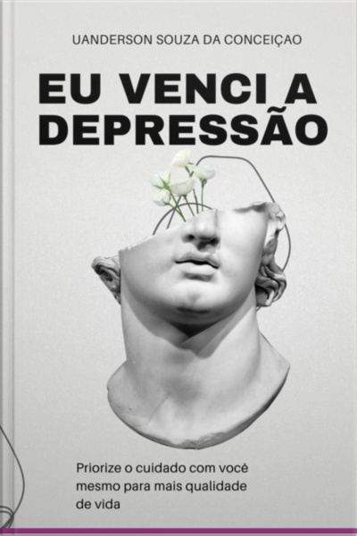 Eu Venci A Depressao