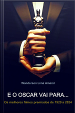 E O Oscar Vai Para...