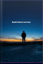 Quando Converso Com Jesus