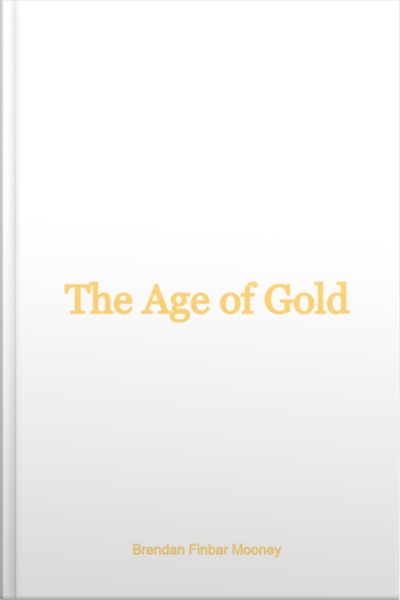 The Age Of Gold