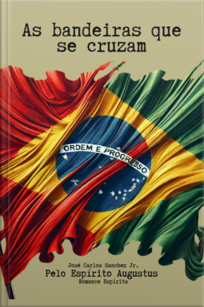 As Bandeiras Que Se Cruzam