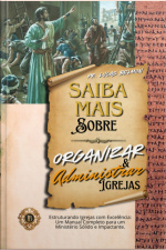 Saiba Mais Como Organiza E Administra Igrejas
