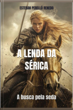 A Lenda Da Sérica