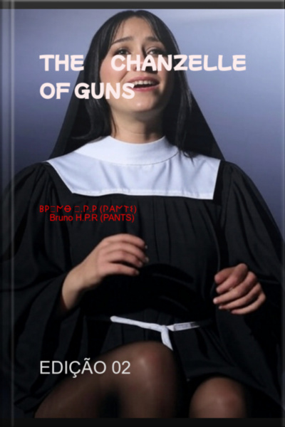 Chanzelle Of Guns