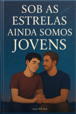 Sob As Estrelas Ainda Somos Jovens
