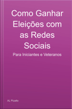 Como Ganhar Eleições Com As Redes Sociais
