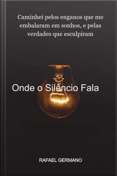 Onde O Silêncio Fala