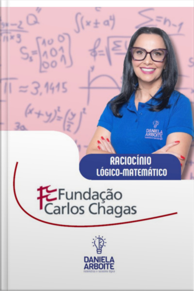 Fcc - Raciocínio Lógico-matemático