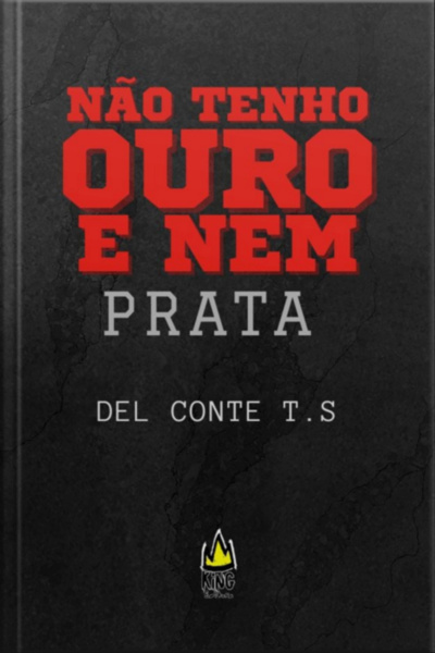 Não Tenho Ouro Nem Prata