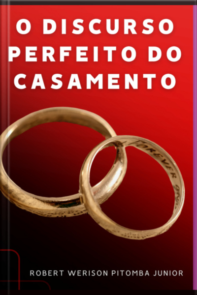 O Discurso Perfeito Do Casamento