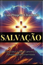 Um Projeto Chamado Salvação