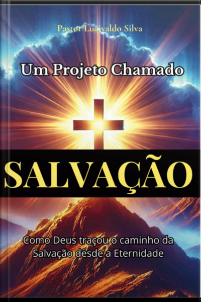 Um Projeto Chamado Salvação