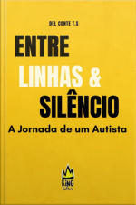 Entre Linhas E Silêncio