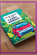 Por Que Escolher Um Carro Híbrido?