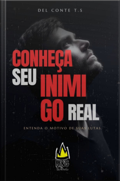 Conheça Nosso Inimigo Real