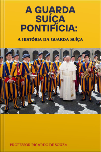 A Guarda Suíça Pontifícia