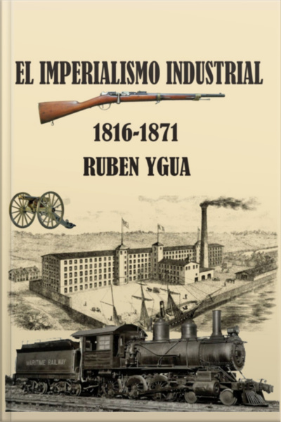 El Imperialismo Industrial