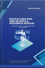 Práticas Ágeis Para Times De Dados  Inteligência Artificial