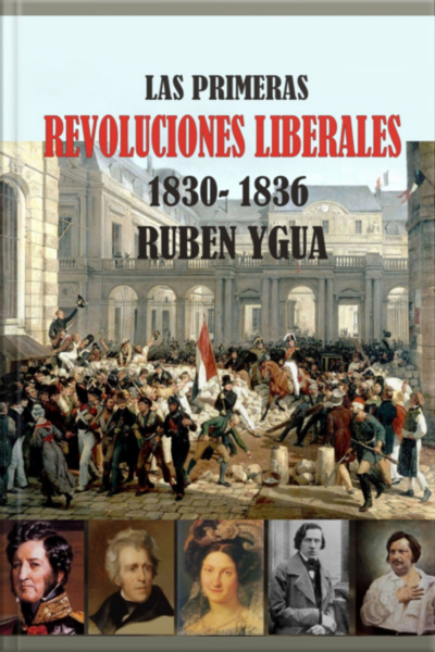 Las Primeras Revoluciones Liberales