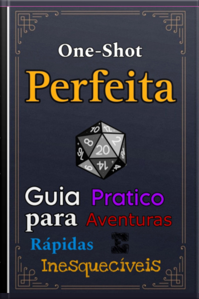 One Shot Perfeita