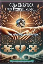 Guía Empática Para Salvar El Mundo…