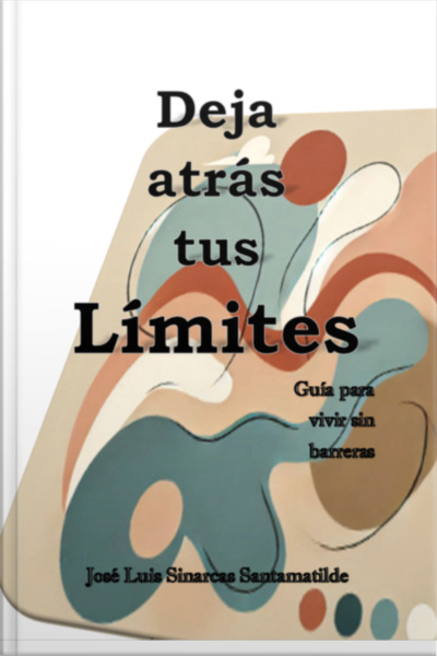 Deja Atrás Tus Límites