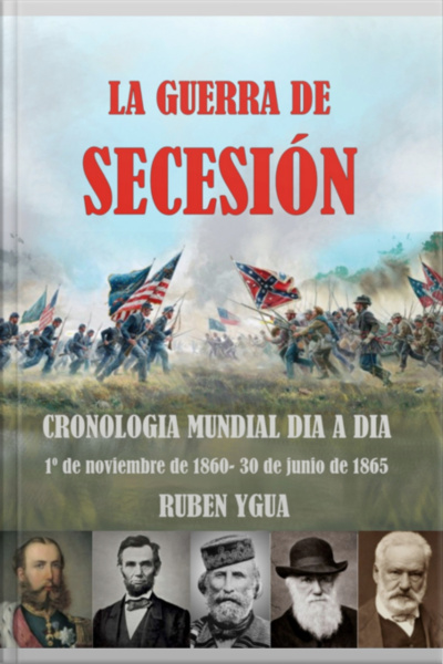 La Guerra De Secesión