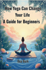 How Yoga Can Change Your Life