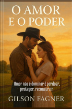 O Amor E O Poder