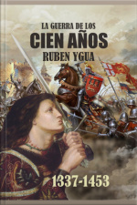 La Guerra De Los Cien Años