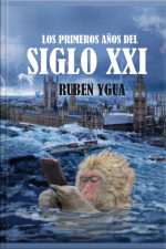 Los Primeros Años Del Siglo Xxi