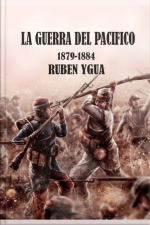 La Guerra Del Pacífico