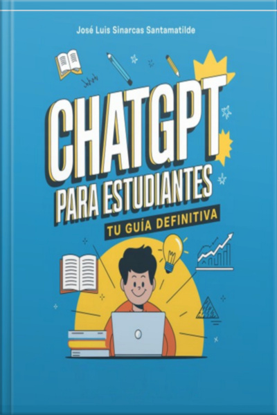 Chatgpt Para Estudiantes