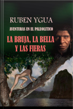 La Bruja, La Bella Y Las Fieras