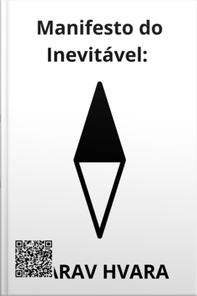 Manifesto Do Inevitável: Harav Hvara