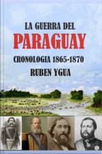 La Guerra Del Paraguay