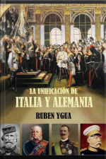 Launificación De Italia Y Alemania